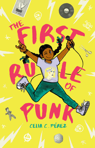 Cover of 'The First Rule of Punk' by Celia C. Perez