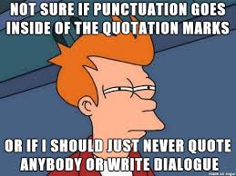 Meme of Fry from Futurama not knowing where to put punctuation